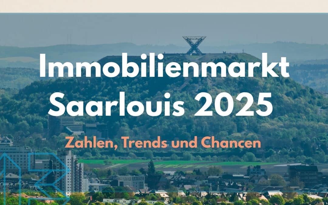Immobilienmarkt Saarlouis