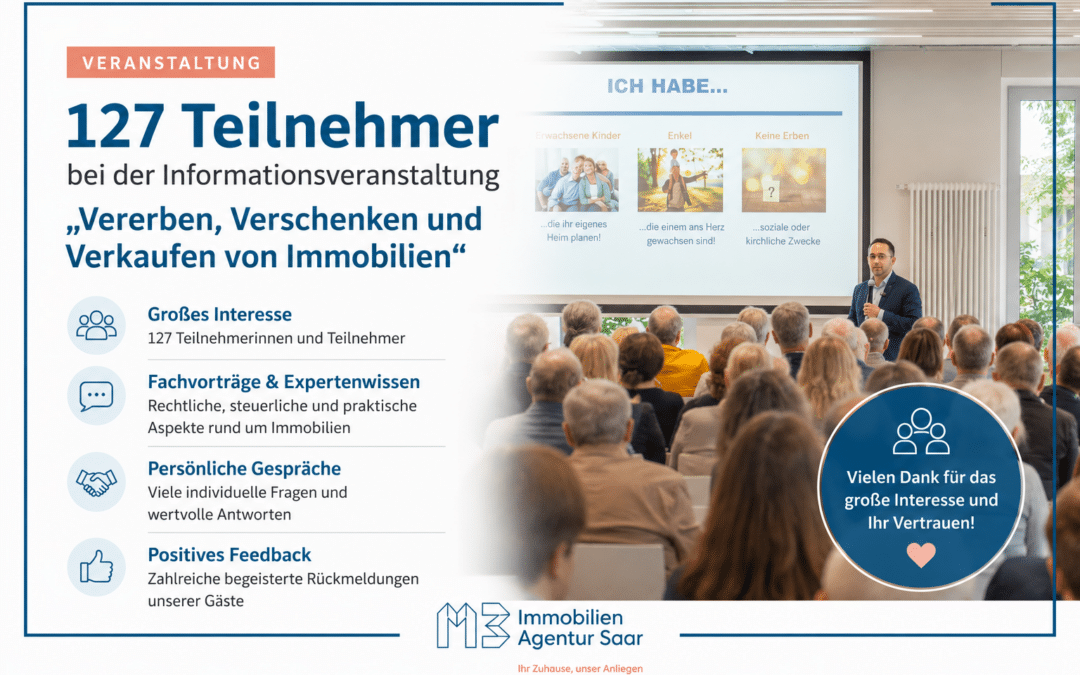 127 Teilnehmer bei der Informationsveranstaltung „Vererben, Verschenken und Verkaufen von Immobilien“