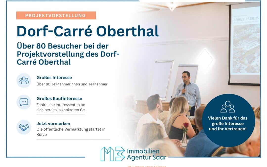 Eigentumswohnung Oberthal: Über 80 Besucher bei der Projektvorstellung des Dorf-Carré Oberthal