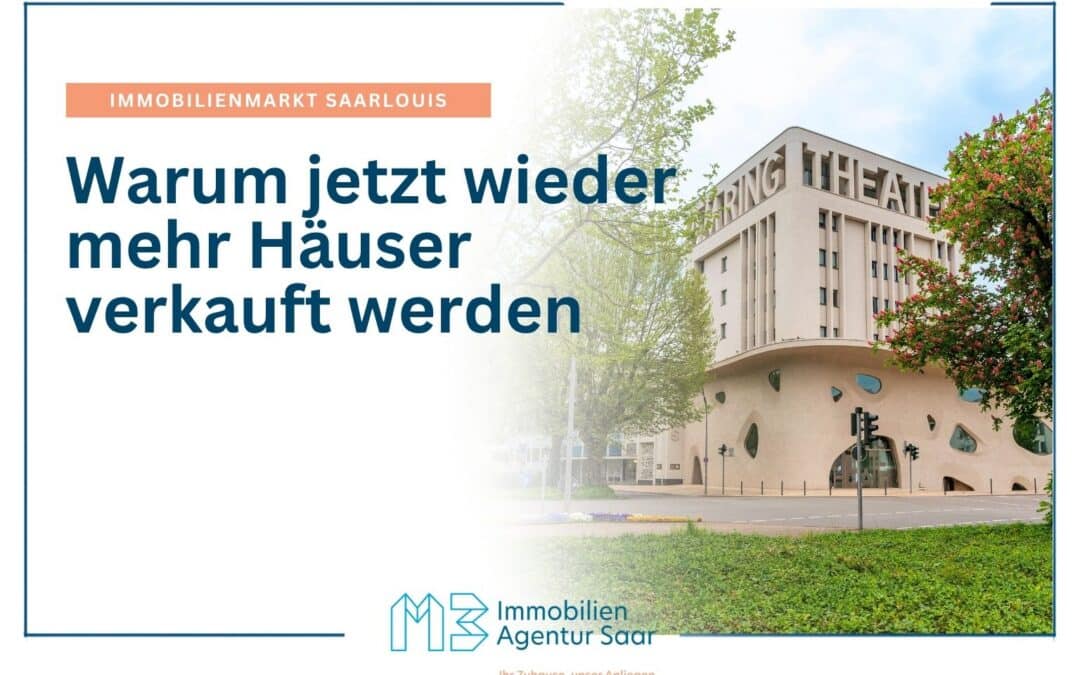 Immobilienmarkt Landkreis Saarlouis: Erholung mit deutlichen Unterschieden